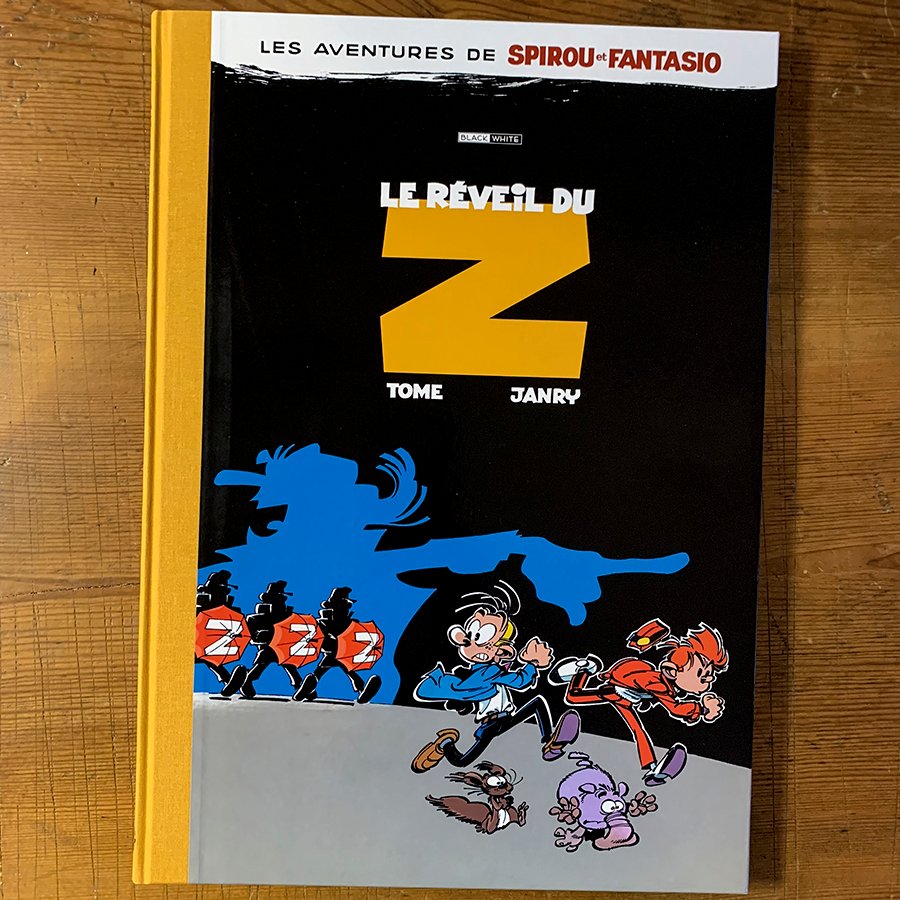 Spirou et Fantasio Le Reveil du Z Spirou et Fantasio Le Reveil du Z
